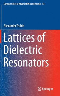 bokomslag Lattices of Dielectric Resonators