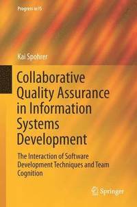 bokomslag Collaborative Quality Assurance in Information Systems Development