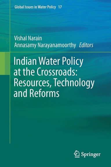 bokomslag Indian Water Policy at the Crossroads: Resources, Technology and Reforms