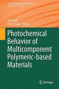 bokomslag Photochemical Behavior of Multicomponent Polymeric-based Materials