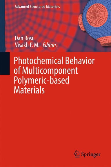 bokomslag Photochemical Behavior of Multicomponent Polymeric-based Materials