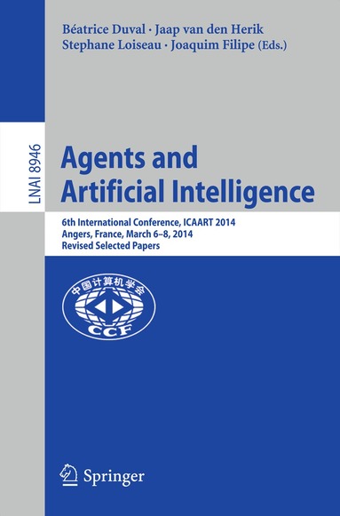 Béatrice Duval, Jaap van den Herik, Stephane Loiseau, Joaquim Filipe - Agents and Artificial Intelligence, Häftad