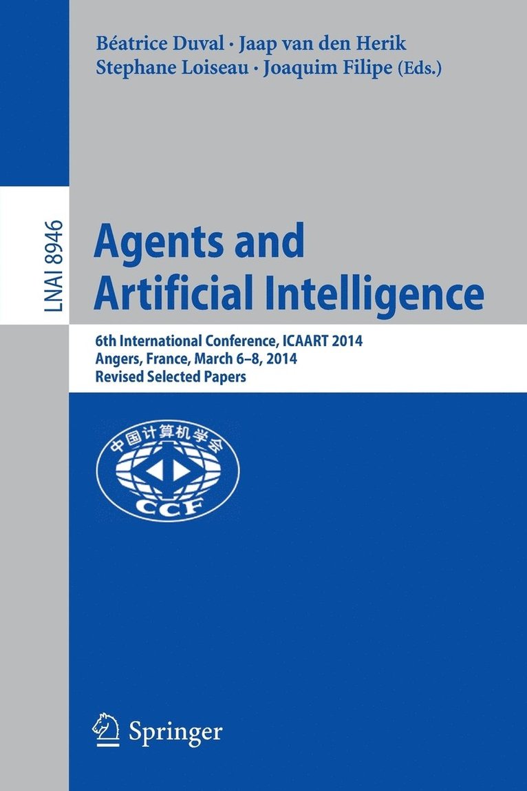 Béatrice Duval, Jaap van den Herik, Stephane Loiseau, Joaquim Filipe, Jaap Van Den Herik - Agents and Artificial Intelligence, Häftad