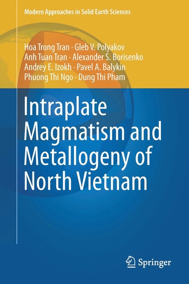 bokomslag Intraplate Magmatism and Metallogeny of North Vietnam