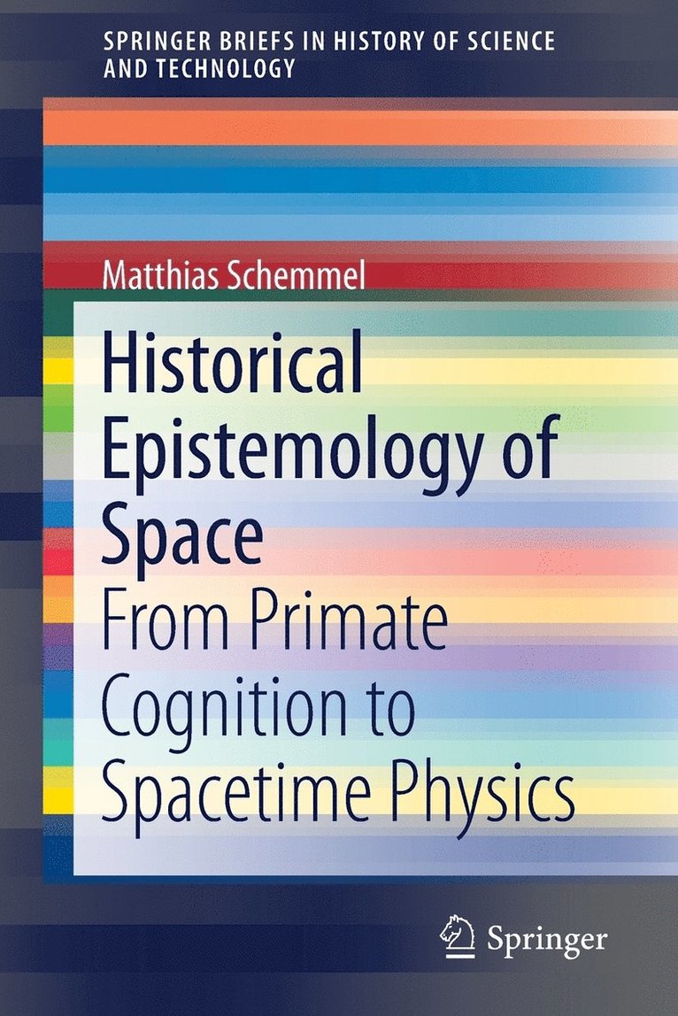 Historical Epistemology of Space 1