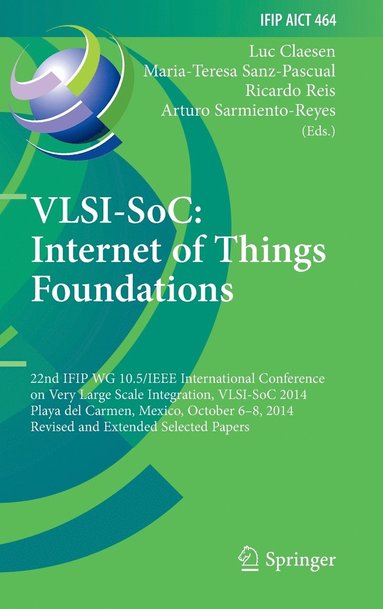 bokomslag VLSI-SoC: Internet of Things Foundations