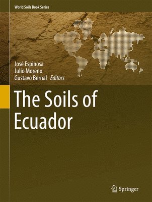 bokomslag Soils of Ecuador