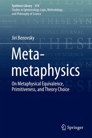 Jiri Benovsky - Meta-metaphysics, Inbunden