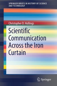 bokomslag Scientific Communication Across the Iron Curtain
