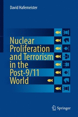 bokomslag Nuclear Proliferation and Terrorism in the Post-9/11 World