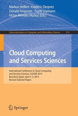 Cloud Computing and Services Sciences 1