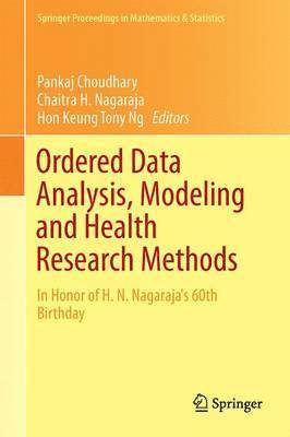 Ordered Data Analysis, Modeling and Health Research Methods 1