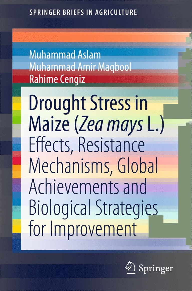 Drought Stress in Maize (Zea mays L.)