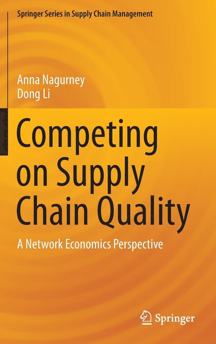 Competing on Supply Chain Quality 1