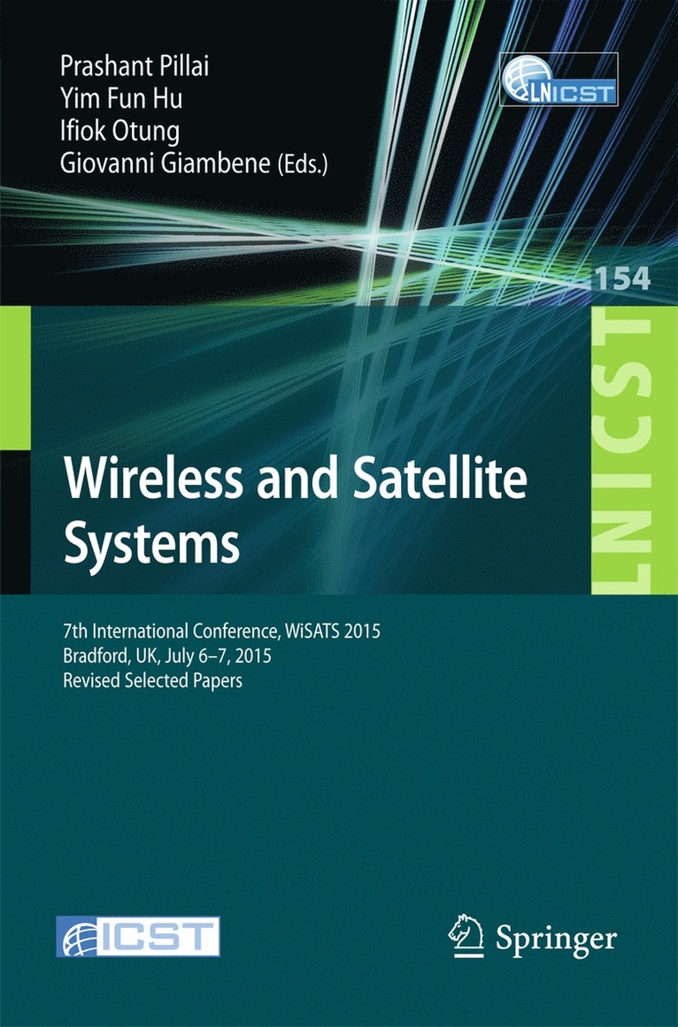 Prashant Pillai, Yim Fun Hu, Ifiok Otung, Giovanni Giambene - Wireless and Satellite Systems, Häftad