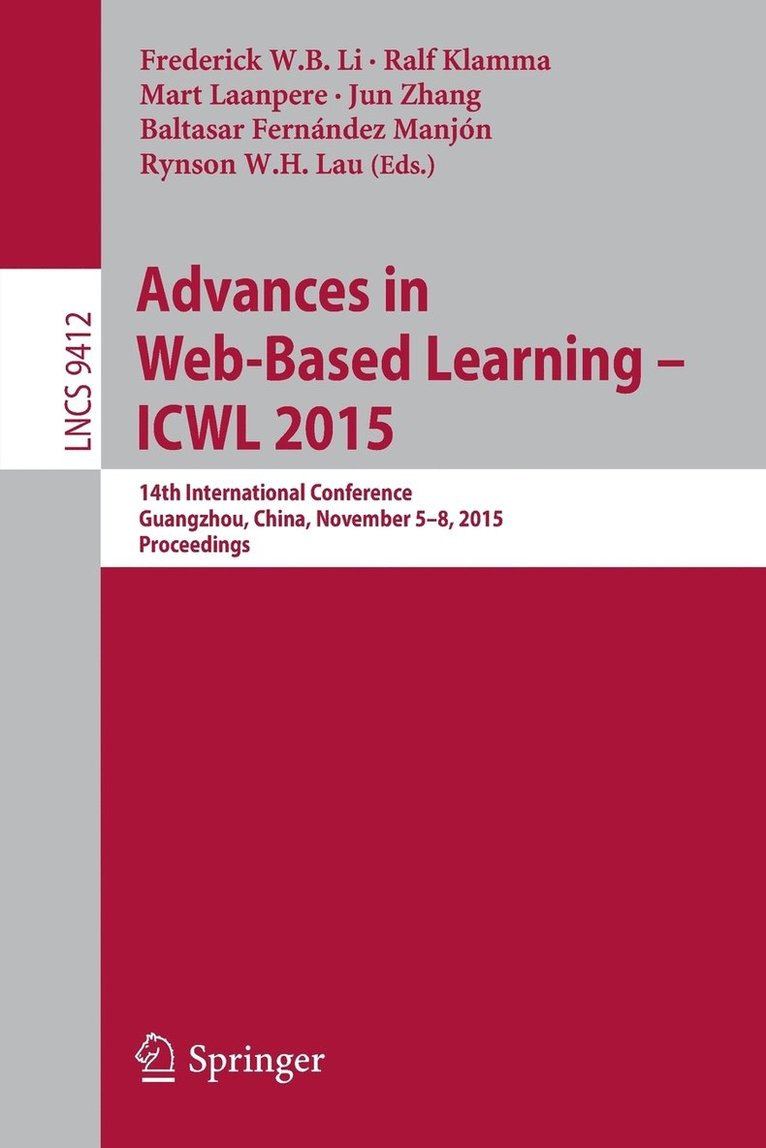 Advances in Web-Based Learning -- ICWL 2015 1