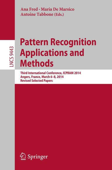 Ana Fred, Maria De Marsico, Antoine Tabbone - Pattern Recognition Applications and Methods, Häftad