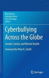 bokomslag Cyberbullying Across the Globe