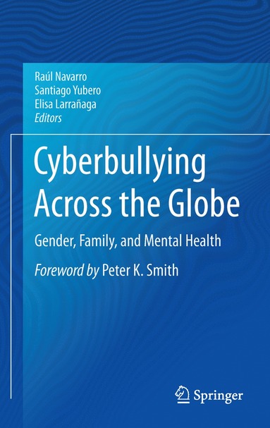 bokomslag Cyberbullying Across the Globe