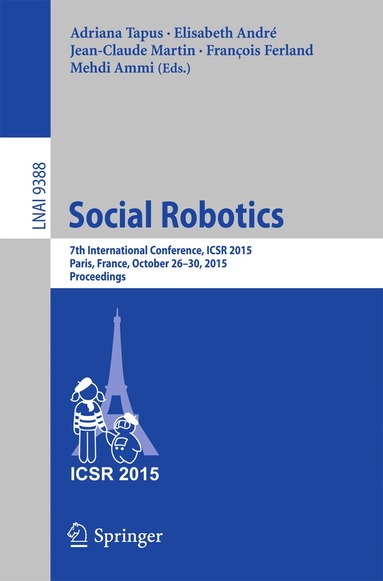 Adriana Tapus, Elisabeth André, Jean-Claude Martin, François Ferland, Mehdi Ammi - Social Robotics, Häftad