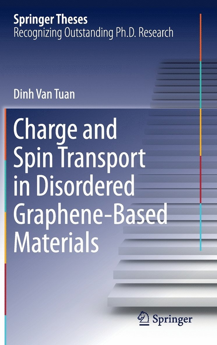 Dinh Van Tuan, Dinh van Tuan - Charge and Spin Transport in Disordered Graphene-Based Materials, Inbunden