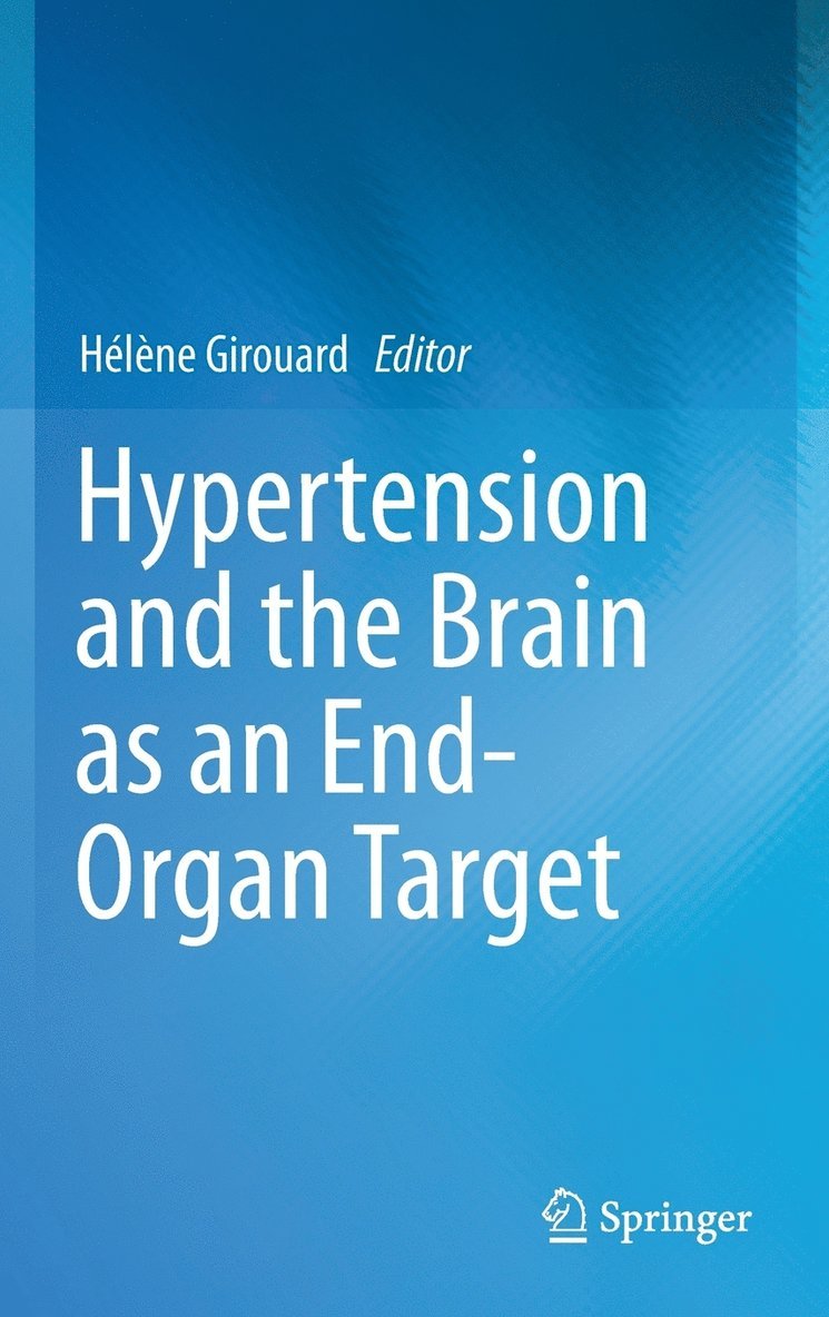 Hypertension and the Brain as an End-Organ Target 1