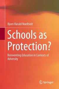 bokomslag Schools as Protection?