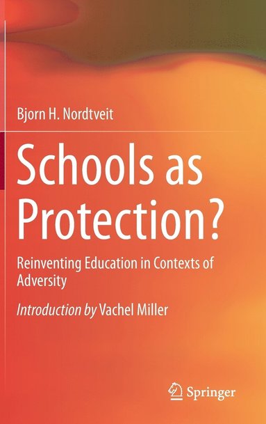 bokomslag Schools as Protection?