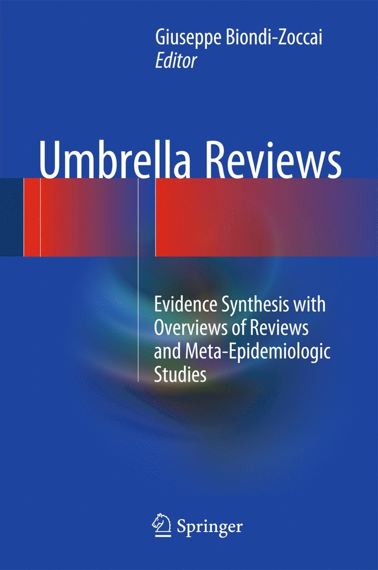 Giuseppe Biondi-Zoccai - Umbrella Reviews, Inbunden