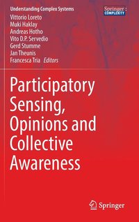bokomslag Participatory Sensing, Opinions and Collective Awareness