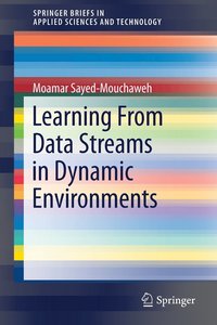 bokomslag Learning from Data Streams in Dynamic Environments