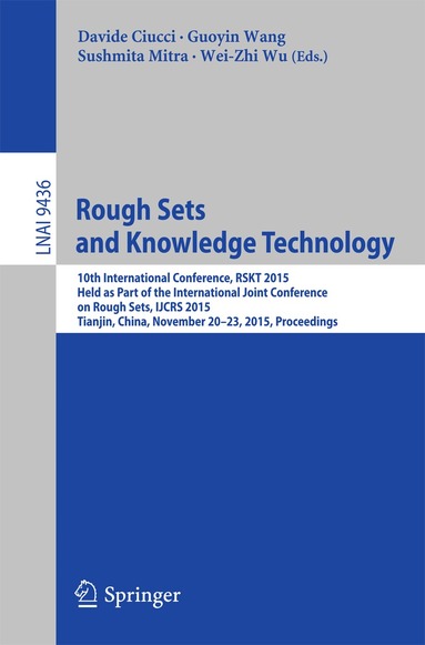Davide Ciucci, Guoyin Wang, Sushmita Mitra, Wei-Zhi Wu - Rough Sets and Knowledge Technology, Häftad