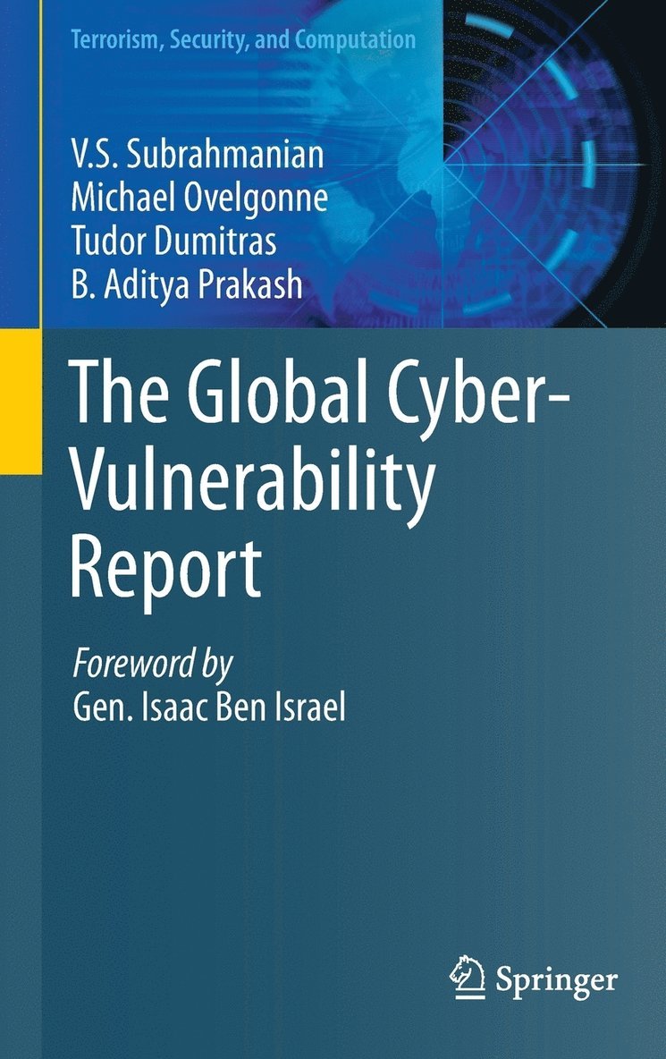The Global Cyber-Vulnerability Report 1