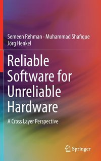 bokomslag Reliable Software for Unreliable Hardware