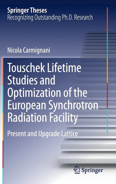 bokomslag Touschek Lifetime Studies and Optimization of the European Synchrotron Radiation Facility