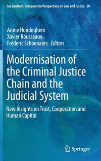 bokomslag Modernisation of the Criminal Justice Chain and the Judicial System