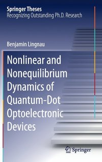 bokomslag Nonlinear and Nonequilibrium Dynamics of Quantum-Dot Optoelectronic Devices