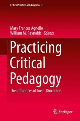 Practicing Critical Pedagogy 1