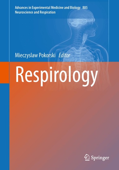 Mieczyslaw Pokorski - Respirology, Inbunden