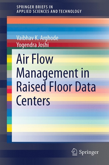 bokomslag Air Flow Management in Raised Floor Data Centers