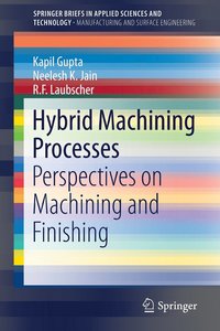 bokomslag Hybrid Machining Processes