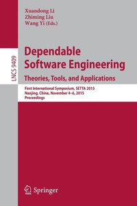 bokomslag Dependable Software Engineering: Theories, Tools, and Applications