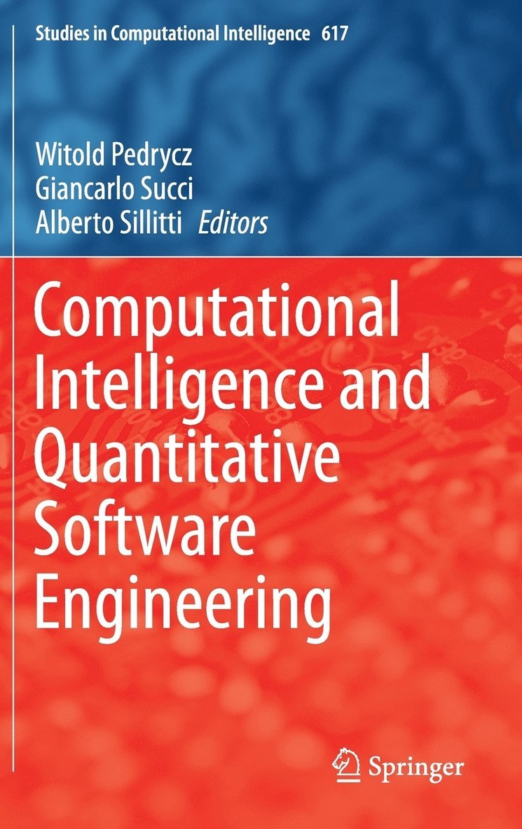 Computational Intelligence and Quantitative Software Engineering 1