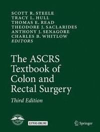 bokomslag The ASCRS Textbook of Colon and Rectal Surgery