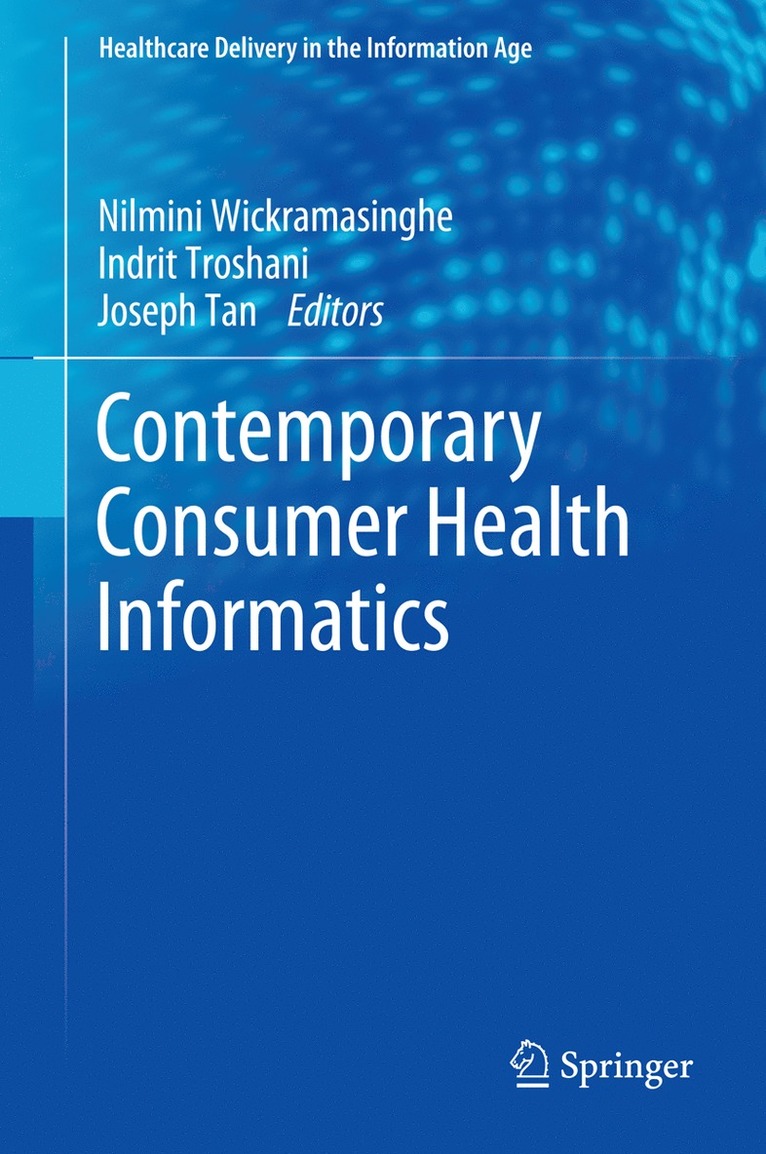 Contemporary Consumer Health Informatics 1