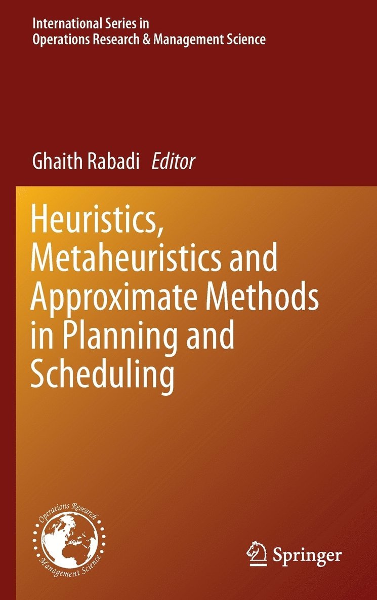 Heuristics, Metaheuristics and Approximate Methods in Planning and Scheduling 1