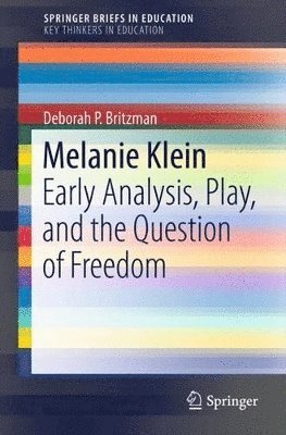 Deborah P. Britzman - Melanie Klein, Häftad