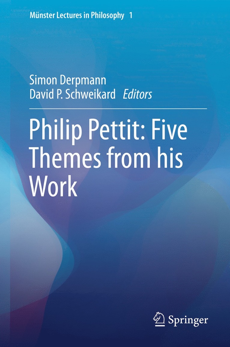 Philip Pettit: Five Themes from his Work