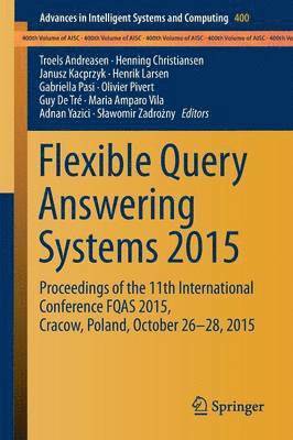 Flexible Query Answering Systems 2015 1