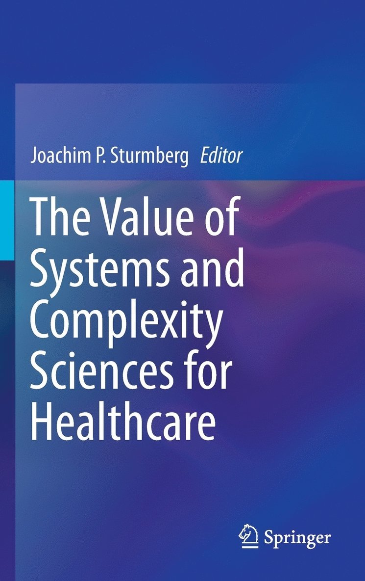 Value of Systems and Complexity Sciences for Healthcare